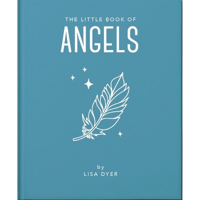 The Little Book of Angels - by  Oh (Hardcover)
