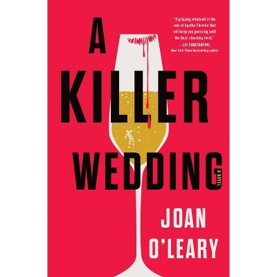 A Killer Wedding - by  Joan O'Leary (Hardcover)