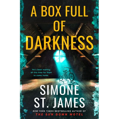 A Box Full of Darkness - by  Simone St James (Hardcover)