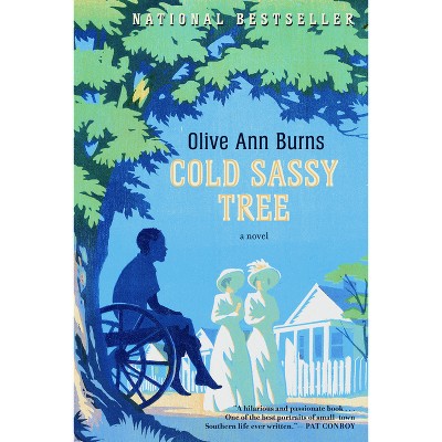 Cold Sassy Tree - by  Olive Ann Burns (Paperback)