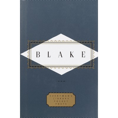 Blake: Poems - (Everyman's Library Pocket Poets) by  William Blake (Hardcover)