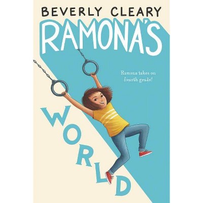 Ramona's World - by Beverly Cleary