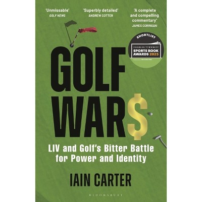 Golf Wars - by  Iain Carter (Paperback)