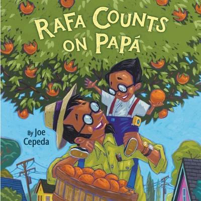 Rafa Counts on Papá - by  Joe Cepeda (Hardcover)