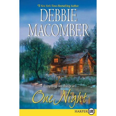 One Night - Large Print by  Debbie Macomber (Paperback)