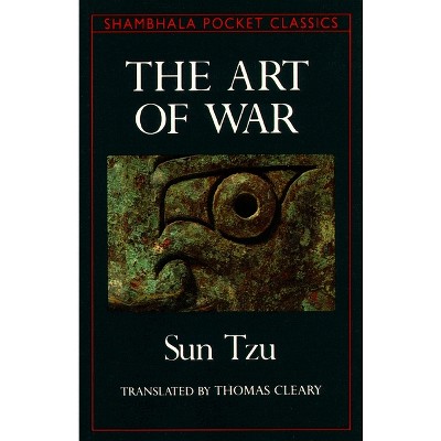 The Art of War - (Shambhala Pocket Classics) by  Sun-Tzu & Thomas Cleary (Paperback)