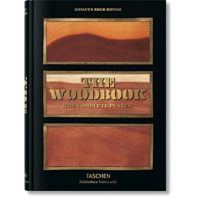 Romeyn B. Hough. the Woodbook. the Complete Plates - by  Klaus Ulrich Leistikow (Hardcover)