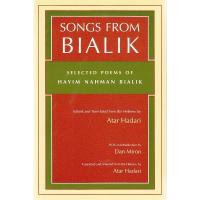 Songs from Bialik - (Judaic Traditions in Literature, Music, and Art) by Atar Hadari