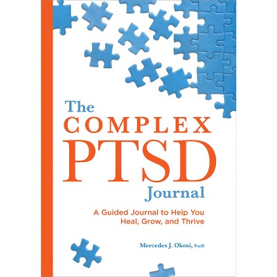 The Complex Ptsd Journal - by  Mercedes J Okosi (Paperback)