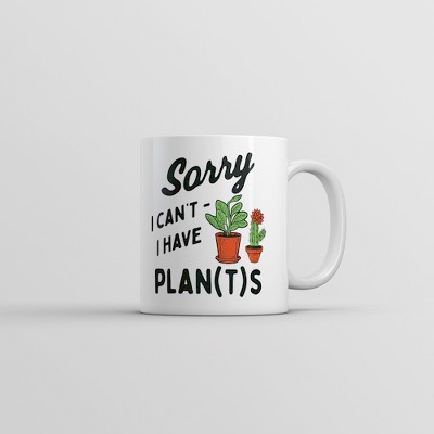 Crazy Dog Sorry I Cant I Have Plants Mug Funny Botany Lovers Joke Cup-11oz