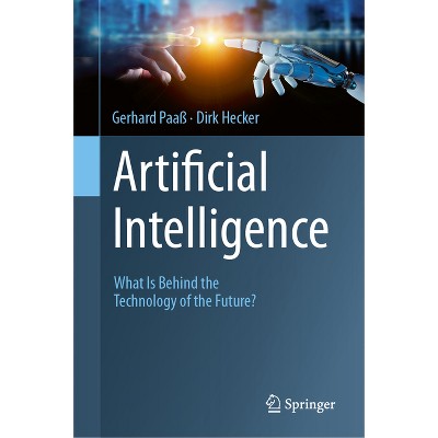 Artificial Intelligence - by  Gerhard Paaß & Dirk Hecker (Hardcover)