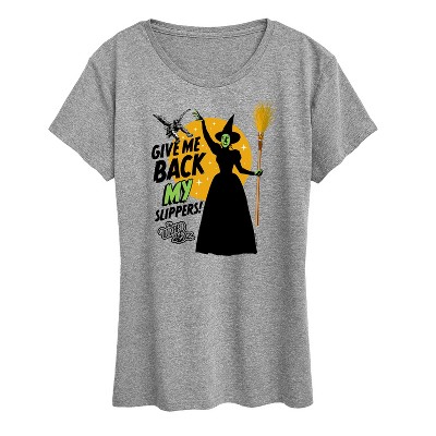 Women's - Wizard of Oz - Give Me Back My Slippers Short Sleeve Graphic T-Shirt