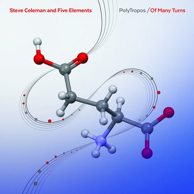 Steve Coleman & Five Elements - Polytropos / of Many Turns (CD)