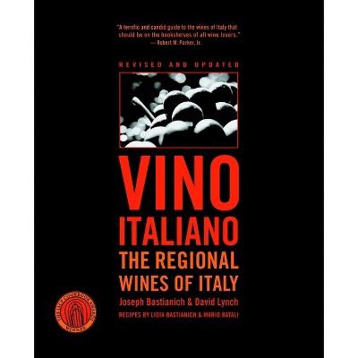 Vino Italiano - by  Joseph Bastianich & David Lynch (Paperback)