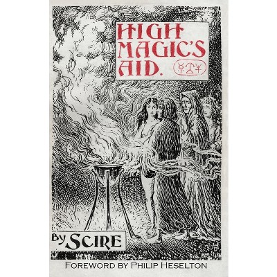 High Magic's Aid - by  Gerald B Gardner (Paperback)