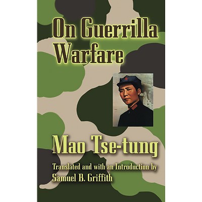 On Guerilla Warfare - (Dover Books on History, Political and Social Science) by  Mao Tse-Tung (Paperback)