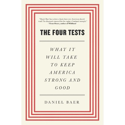 Four Tests - by  Daniel Baer (Paperback)
