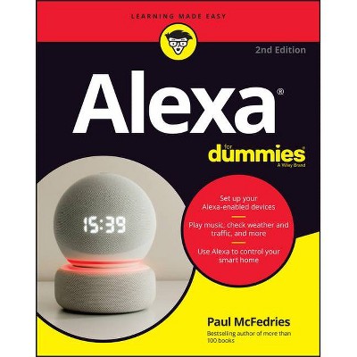 Alexa for Dummies - 2nd Edition by  Paul McFedries (Paperback)