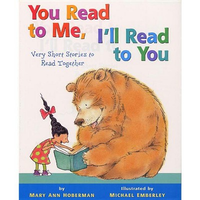You Read to Me, I'll Read to You - by  Mary Ann Hoberman (Hardcover)