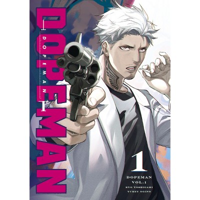 Dopeman Vol.1 - by  Ryo Yoshigami (Paperback)