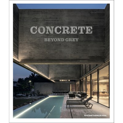 Concrete Architecture - by  Cayetano Cardelus (Hardcover)