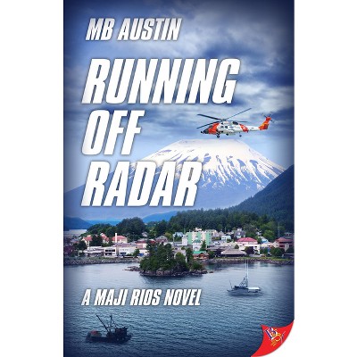 Running Off Radar - by  Mb Austin (Paperback)