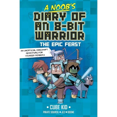 A Noob's Diary of an 8-Bit Warrior - by Cube Kid