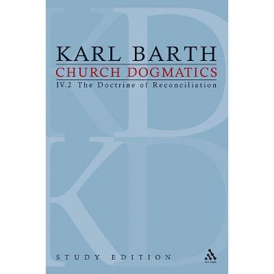 Church Dogmatics Study Edition 26 - by  Karl Barth (Paperback)