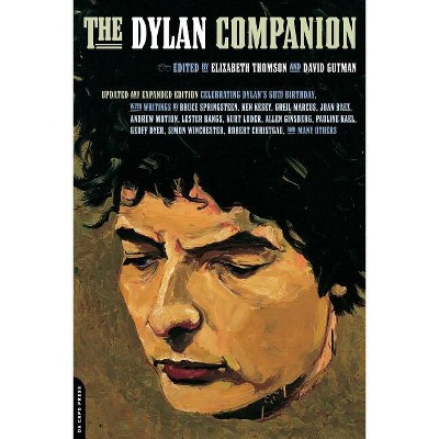 The Dylan Companion - 2nd Edition by  Elizabeth Thomson & David Gutman (Paperback)