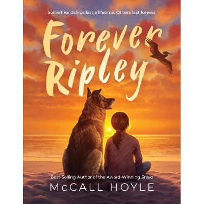 Forever Ripley - by  McCall Hoyle (Hardcover)
