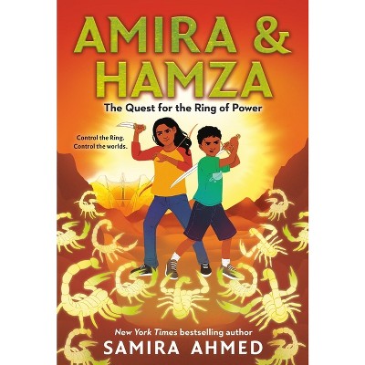 Amira & Hamza: The Quest for the Ring of Power - by Samira Ahmed