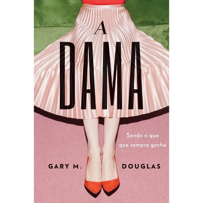 A Dama (Portuguese) - by  Gary Douglas (Paperback)