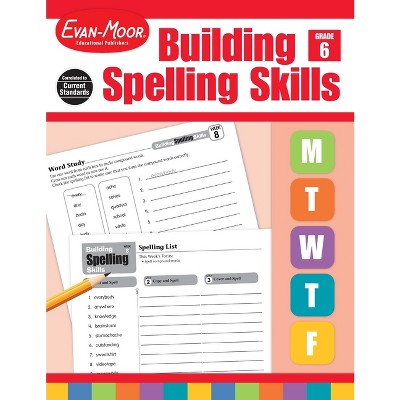 Building Spelling Skills, Grade 6 Teacher Edition - by  Evan-Moor Educational Publishers (Paperback)