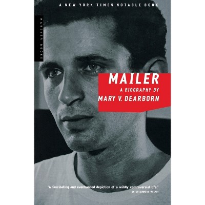 Mailer - by  Mary V Dearborn (Paperback)