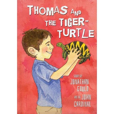 Thomas and the Tiger-Turtle - by  Jonathan Gould (Paperback)