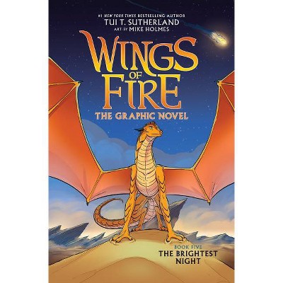 The Brightest Night (Wings of Fire Graphic Novel #5): A Graphix Book - (Wings of Fire Graphix) by Tui T Sutherland