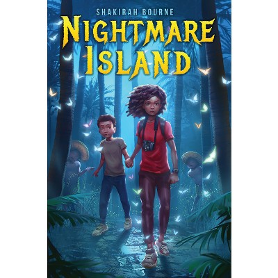 Nightmare Island - by  Shakirah Bourne (Hardcover)