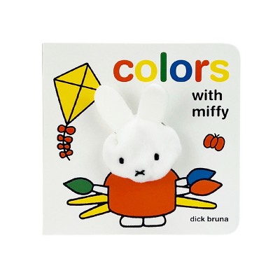 Colors with Miffy - by  Dick Bruna (Board Book)