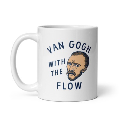 Crazy Dog Van Gogh With The Flow Mug Funny Painter Vincent Artist Cup-11oz
