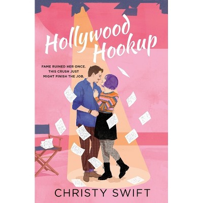 Hollywood Hookup - by  Christy Swift (Paperback)