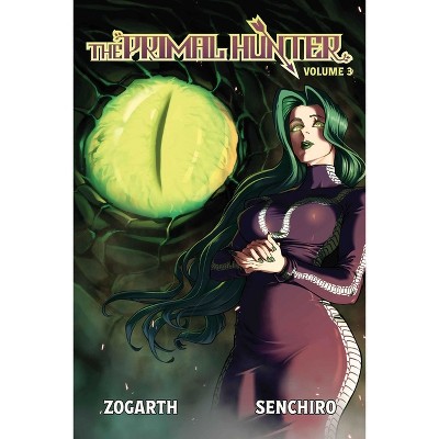 The Primal Hunter (Light Novel) Vol. 3 - by  Zogarth (Paperback)