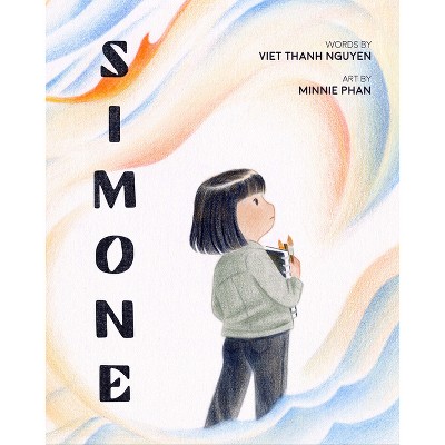 Simone - by  Viet Thanh Nguyen (Hardcover)