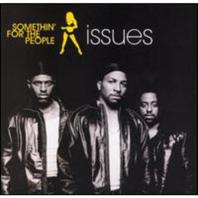 Somethin' for the People - Issues (CD)