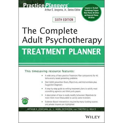 The Complete Adult Psychotherapy Treatment Planner - (PracticePlanners) 6th Edition by  Arthur E Jongsma & L Mark Peterson & Timothy J Bruce