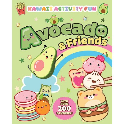 Avocado & Friends: Kawaii Activity Fun (with Over 200 Stickers!) - (Dover Kids Activity Books: Cooking) by  Giada Francia (Paperback)