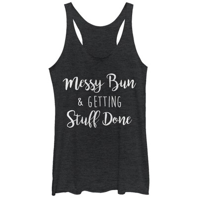 Women's CHIN UP Messy Bun Getting Stuff Done Racerback Tank Top