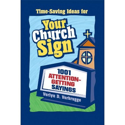 Your Church Sign - by  Verlyn Verbrugge (Paperback)