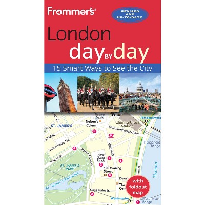 Frommer's London Day by Day - 6th Edition by  Donald Strachan (Paperback)