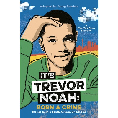 It's Trevor Noah: Born a Crime