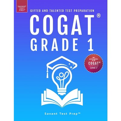COGAT Grade 1 Test Prep - by  Savant Test Prep (Paperback)